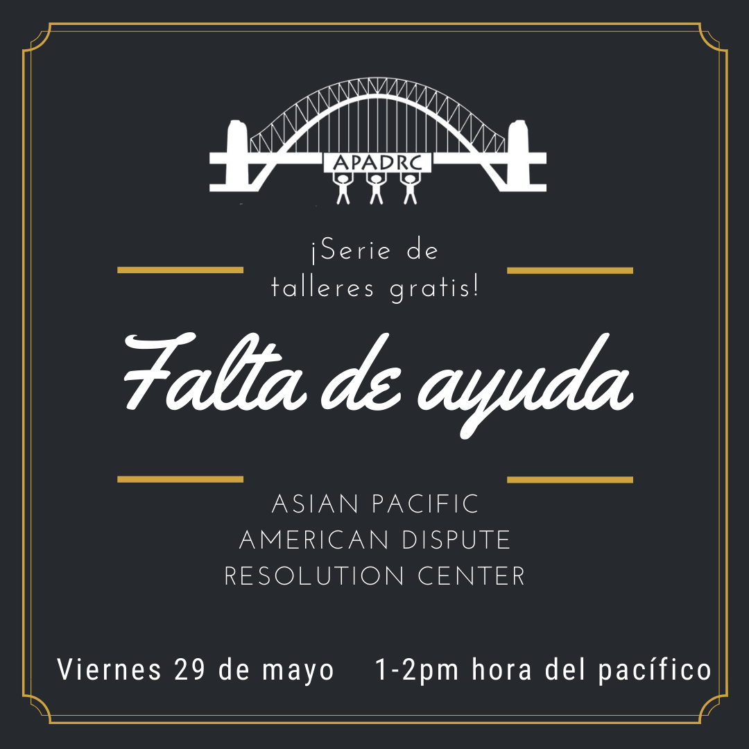 Free Spanish Workshop:  Falta de Ayuda  (Lack of Support)