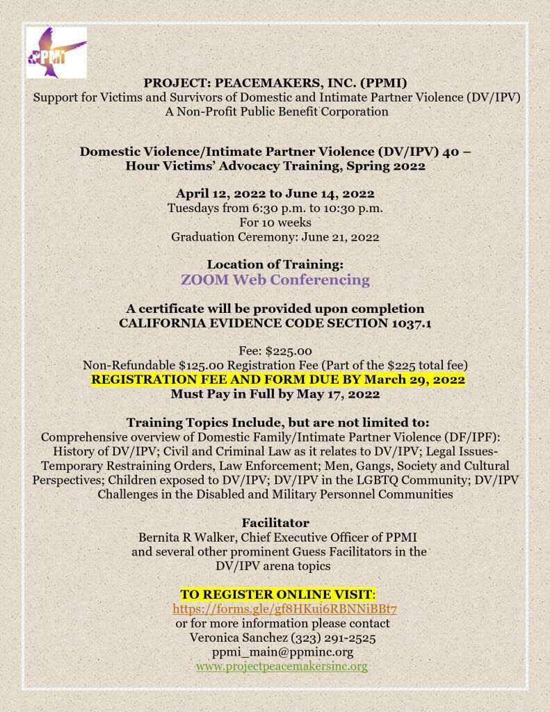 Domestic Violence/Intimate Partner Violence (DV/IPV) 40 – Hour Victims’ Advocacy Training, Spring 2022